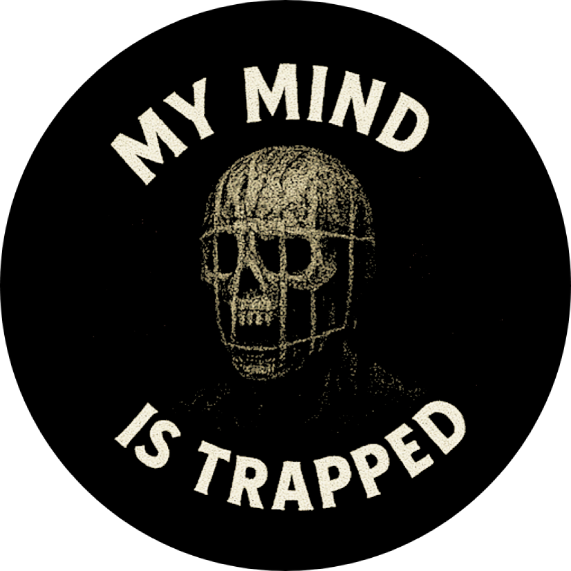 Mind Is Trapped Button