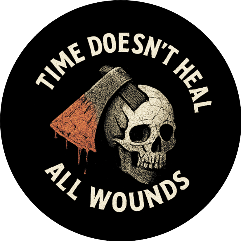 Time Doesn't Heal All Bottle Opener